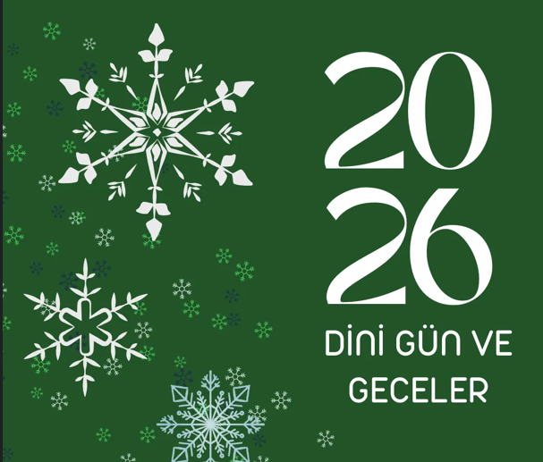 2026 Dini Gün ve Geceler – Dostyeri.Net  Rehberi